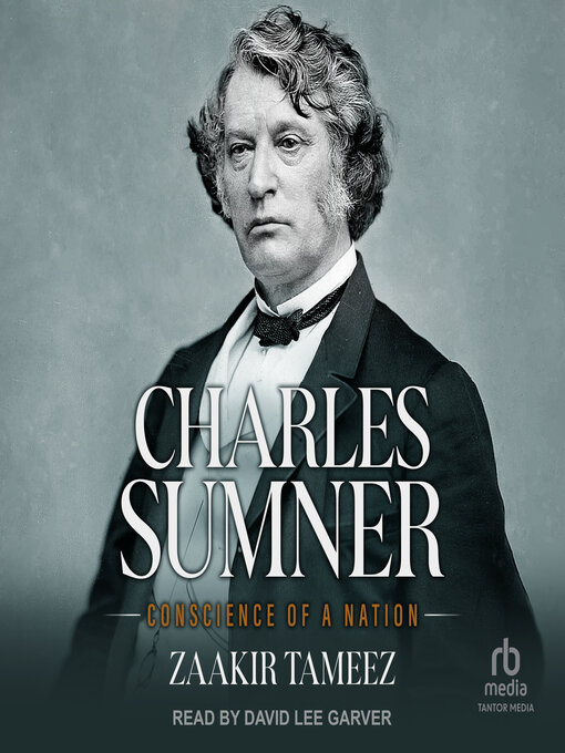 Title details for Charles Sumner by Zaakir Tameez - Available